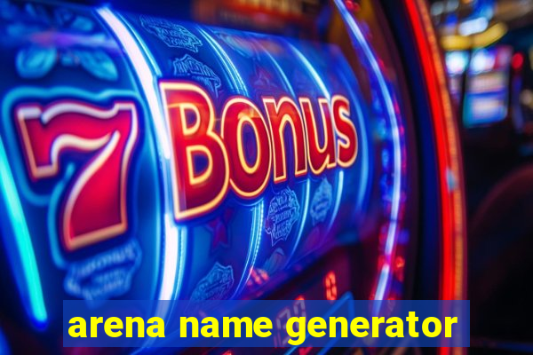 arena name generator